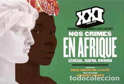 Libros: Revue XXI n&deg; 39: Nos crimes en Afrique- 9782356381262