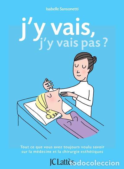 Libros: J'y vais, j'y vais pas- 9782709667913