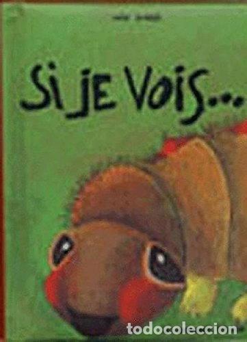 Libri di seconda mano: Si je vois- 9782915003123