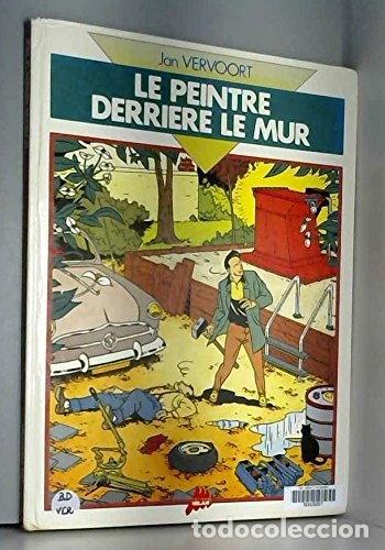 B&uuml;cher: Le peintre derri&egrave;re le mur- 9782867261992