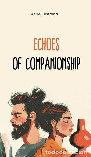 Libros: Echoes of Companionship- 9781805602040