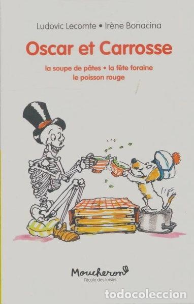 Libros: Oscar et Carrosse- 9782211323260