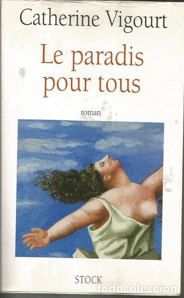 B&uuml;cher: Le paradis pour tous- 9782234050068