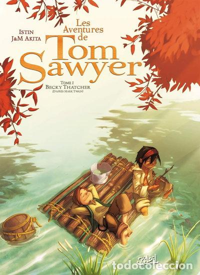 Livres: Les aventures de Tom Sawyer: Becky Thatcher- 9782849462034