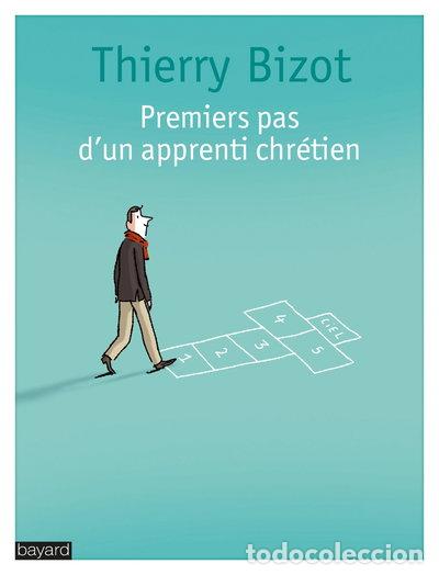 Livres: Premiers pas d'un apprenti chr&eacute;tien- 9782227485976