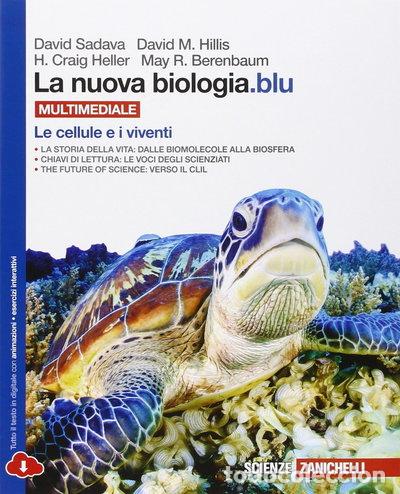 Livres: La nuova biologia.blu. Le cellule e i viventi- 9788808821218
