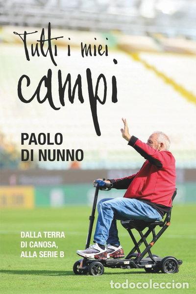 Livres: Tutti i miei campi- 9798277344507