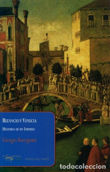 books: Bizancio y Venecia- 9788477742593