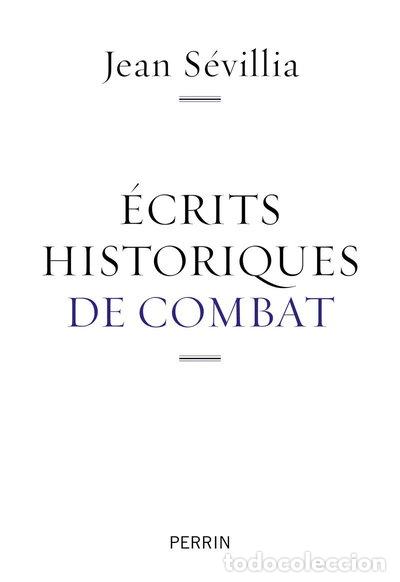 books: &Eacute;crits historiques de combat- 9782262066635