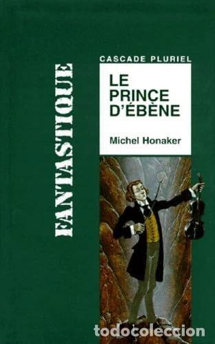 Libros: Le prince d'&eacute;b&egrave;ne- 9782700223927