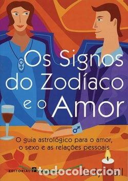 Livres: Os signos do zod&iacute;aco e o amor- 9789722333733