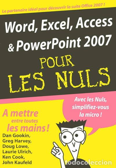 Livres: Word, Excel, Access, PowerPoint 2007- 9782754004107