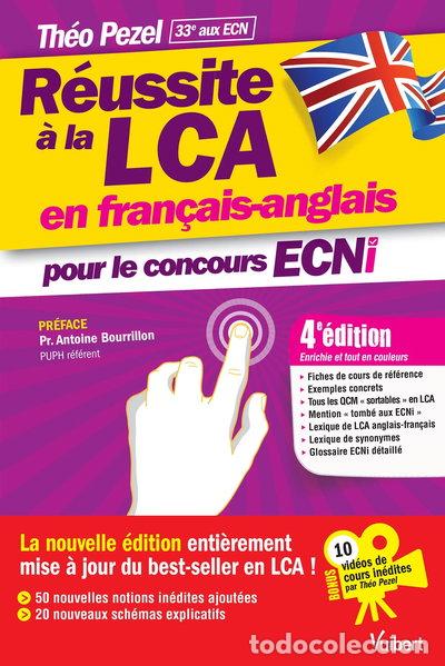 Libros: R&eacute;ussite &agrave; la LCA en fran&ccedil;ais-anglais pour le concours ECNi- 9782311661040