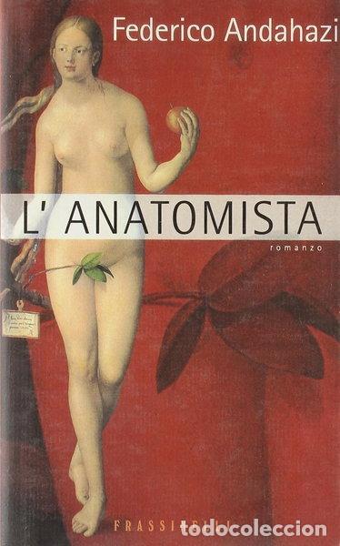 Livres: L'anatomista- 9788876845345
