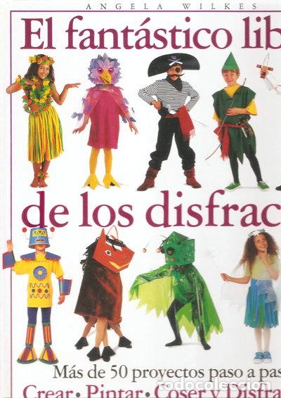 Libros: El fant&aacute;stico libro de los disfraces- 9788448010799