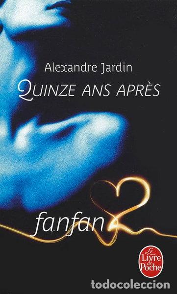 Libros: Quinze ans apr&egrave;s- 9782253156727