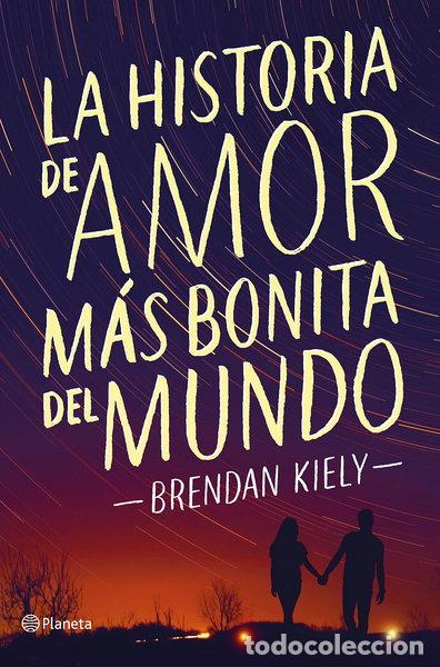 Libros: La historia de amor m&aacute;s bonita del mundo- 9788408172369