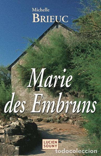 B&uuml;cher: Marie des Embruns- 9782848860756