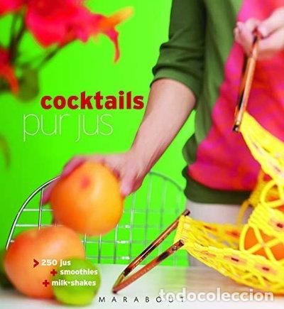 Libros: Cocktails pur jus- 9782501044448