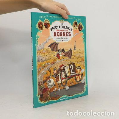 Libros: Les spectaculaires d&eacute;passent les bornes- 9782211323130