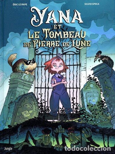 Libros: Yana et le Tombeau de Pierre de Lune- 9782822228466