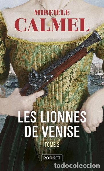 Libros: Les lionnes de Venise - Tome 2- 9782266286404