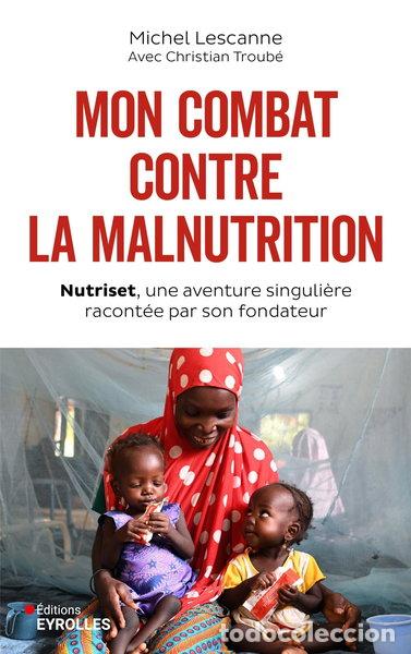 Livros em segunda m&atilde;o: Mon combat contre la malnutrition- 9782416018633