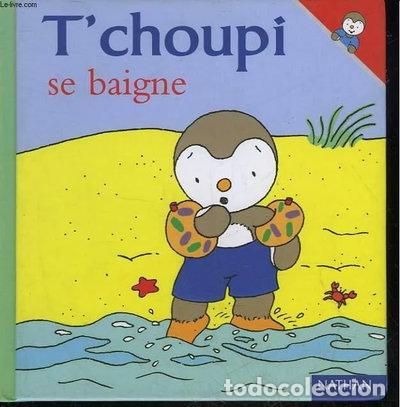 Livros em segunda m&atilde;o: T'choupi se baigne- 9782092020326