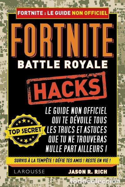 Libri di seconda mano: Fortnite Battle Royale Hacks: Guide non officiel du joueur- 9782035961457