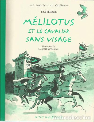 books: M&eacute;lilotus et le cavalier sans visage- 9782742758081