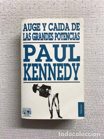 Libros: Auge y ca&iacute;da de las grandes potencias- 9788401451232