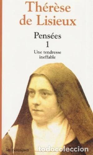 Libros: Pens&eacute;es. Tome 1, Une tendresse ineffable- 9782204016223