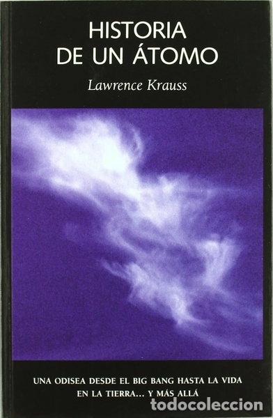 Livres: Historia de un &aacute;tomo- 9788493369835