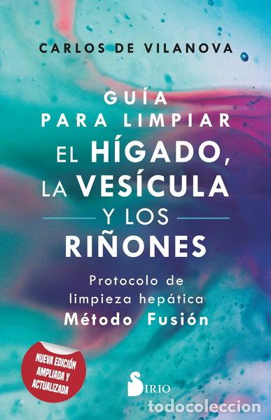 B&uuml;cher: Gu&iacute;a para limpiar el h&iacute;gado, la ves&iacute;cula y los ri&ntilde;ones- 9788419105608