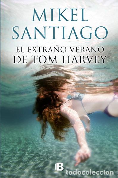 books: El extra&ntilde;o verano de Tom Harvey- 9788466661058