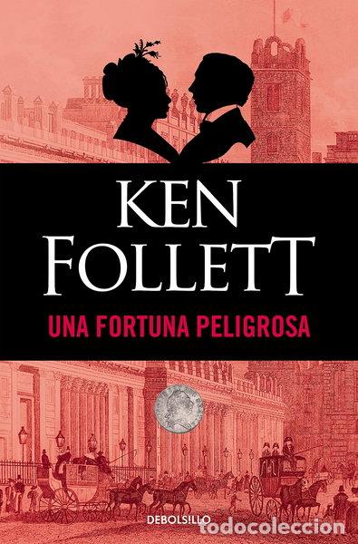 Libros: Una fortuna peligrosa- 9788497931939