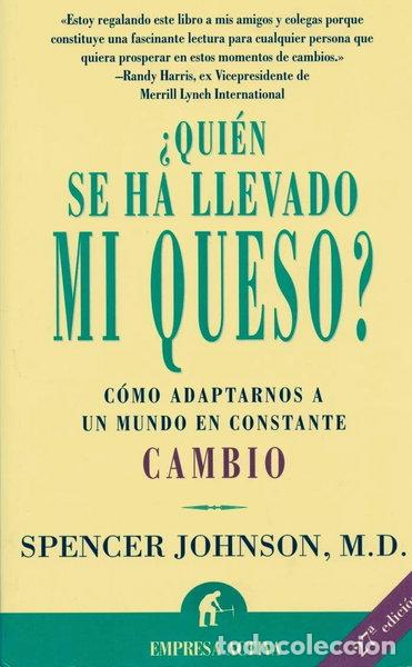 Libros: &iquest;Qui&eacute;n se ha llevado mi queso?- 9788479534455