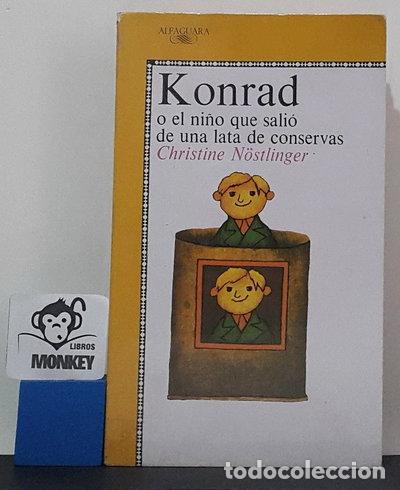 Libros: Konrad o el ni&ntilde;o que sali&oacute; de una lata de conservas- 9788420435183