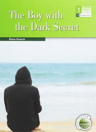 Libros: The Boy with the Dark Secret- 9789963273560