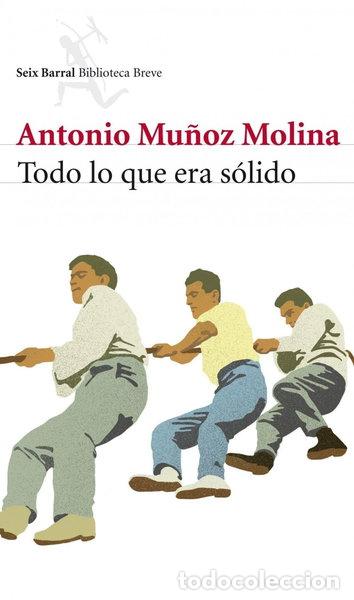 Libros: Todo lo que era s&oacute;lido- 9788432215445