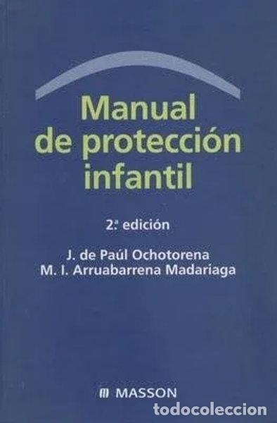 B&uuml;cher: Manual de protecci&oacute;n infantil- 9788445810460