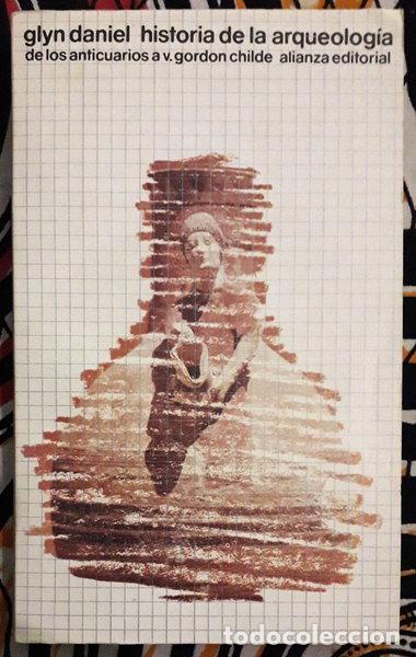 Libri di seconda mano: Historia de la arqueolog&iacute;a- 9788420615219