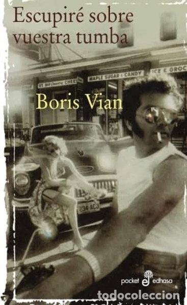 Libros: Escupir&eacute; sobre vuestra tumba- 9788435015882