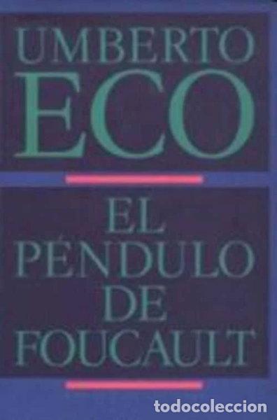 Libros: El p&eacute;ndulo de Foucault- 9788422632092