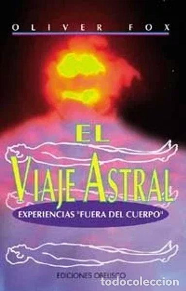 Libri di seconda mano: El Viaje Astral- 9788477205975