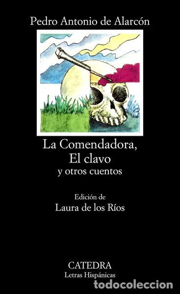 Livros em segunda m&atilde;o: La Comendadora, El clavo y otros cuentos- 9788437600451