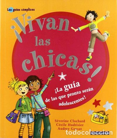 Libri di seconda mano: Vivan las chicas!- 9788496391949