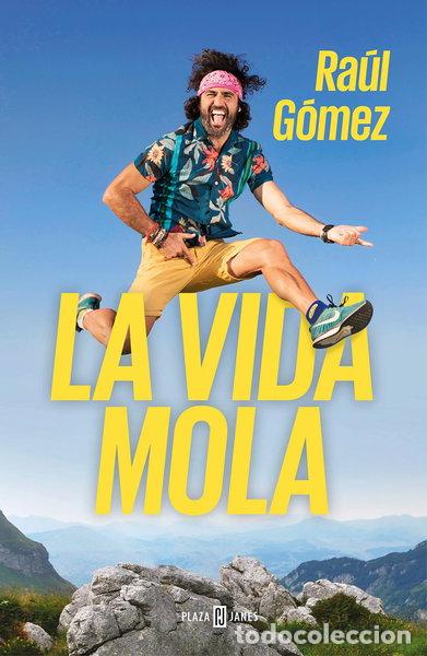 Libri di seconda mano: La vida mola- 9788401021749