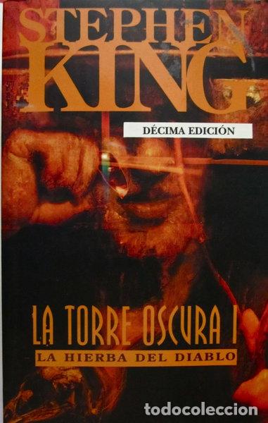 Libros: La Torre Oscura I: La Hierba del Diablo- 9788440630117