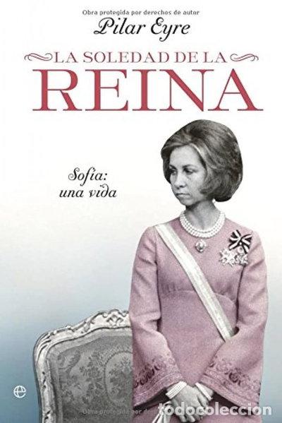 Libros: La soledad de la reina- 9788499702858